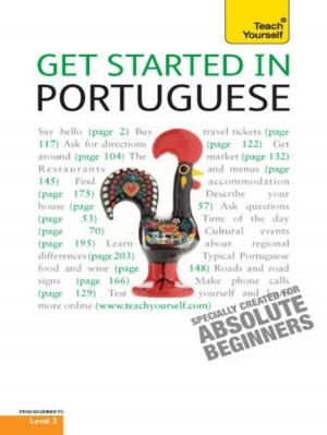 Cover of the book Get Started in Beginner's Portuguese: Teach Yourself by Tom Egeland