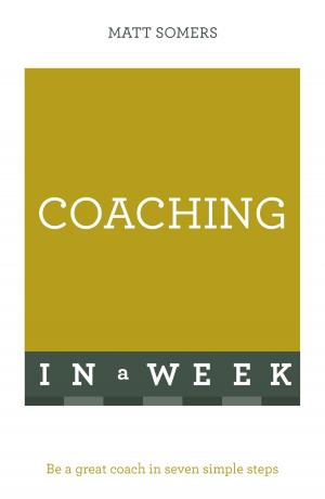 Cover of the book Coaching In A Week by Jon Evans
