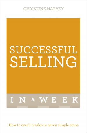 Cover of the book Successful Selling In A Week by Paul Ferris