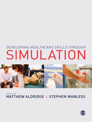 Cover of the book Developing Healthcare Skills through Simulation by Richard M. Hough, Professor Kimberly D. McCorkle