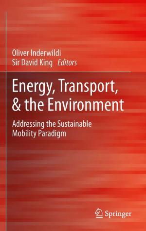 Cover of the book Energy, Transport, & the Environment by Martin Nicholson