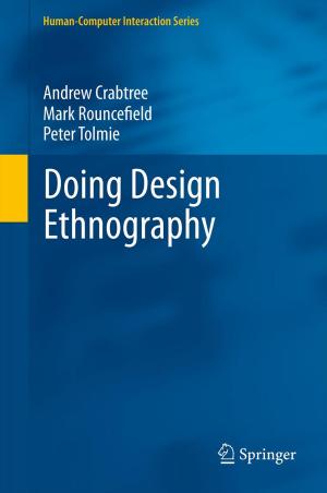 Cover of the book Doing Design Ethnography by Calin Zamfirescu, Ibrahim Dincer, Greg F Naterer