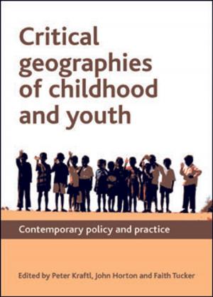 Cover of Critical geographies of childhood and youth