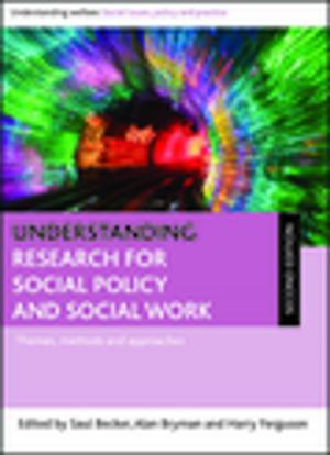 Cover of the book Understanding research for social policy and social work by Owens, Jane, Caless, Bryn