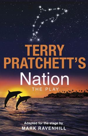Cover of the book Nation: The Play by Judy Astley