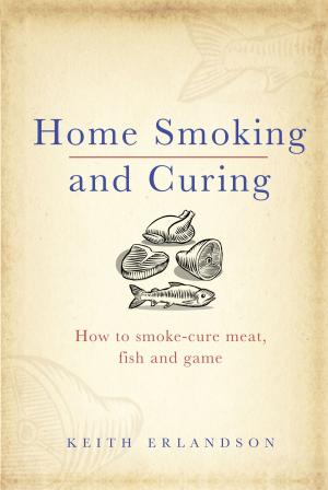 bigCover of the book Home Smoking and Curing by 