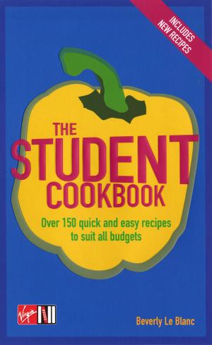 Cover of the book The Student Cookbook by Dr Meg John Barker, Professor Jacqui Gabb