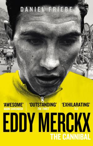 Cover of Eddy Merckx: The Cannibal
