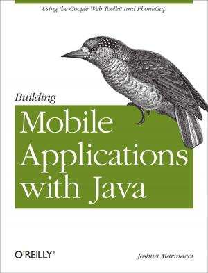 Cover of the book Building Mobile Applications with Java by Robert Bruce Thompson, Barbara Fritchman Thompson