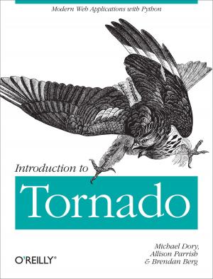 Cover of the book Introduction to Tornado by Renee DiResta, Brady Forrest, Ryan Vinyard