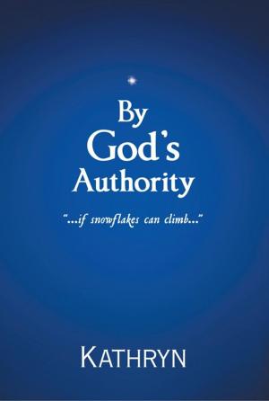 Cover of the book By God's Authority by Dan L. Coyle