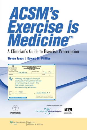 Cover of the book ACSM's Exercise is Medicine™ by Lippincott
