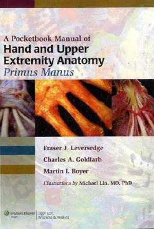 Book cover of A Pocketbook Manual of Hand and Upper Extremity Anatomy: Primus Manus