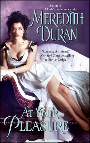Cover of the book At Your Pleasure by Laura Bradley