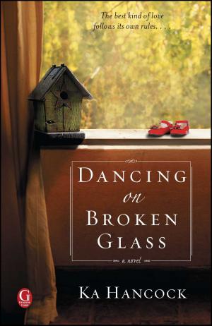 Cover of the book Dancing on Broken Glass by Susan Crandall