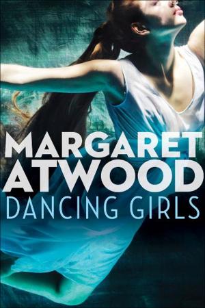 Cover of the book Dancing Girls by Andrew Huebner