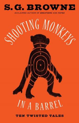 Book cover of Shooting Monkeys in a Barrel