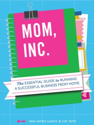 Cover of the book Mom, Inc. by Carriveau Chris
