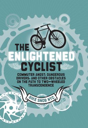 Cover of the book The Enlightened Cyclist by Taro Gomi