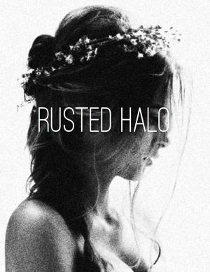 Cover of the book Rusted Halo by Jacob Quarterman