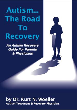 Cover of the book Autism-The Road To Recovery by Erika Robinson