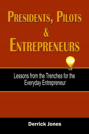 Cover of the book Presidents, Pilots and Entrepreneurs by Tere Díaz Sendra
