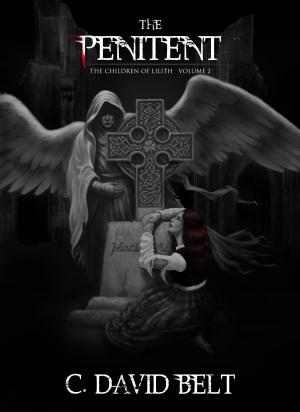 Cover of the book The Penitent by C. David Belt