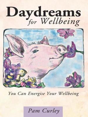 Cover of the book Daydreams for Wellbeing by The Spirit World, Sally Bowen