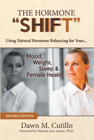 Cover of the book The Hormone "Shift" by Dr. Robin Wallace