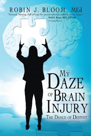 Cover of the book My Daze of Brain Injury by Melissa Young-Dorn PhD