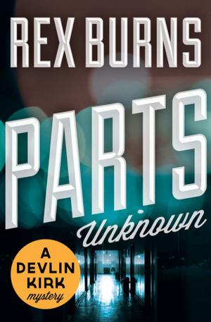 bigCover of the book Parts Unknown by 
