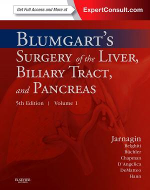 bigCover of the book Blumgart's Surgery of the Liver, Pancreas and Biliary Tract E-Book by 