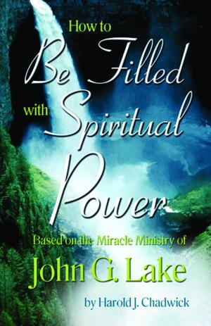 bigCover of the book How to be Filled with Spiritual Power by 