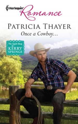 bigCover of the book Once a Cowboy... by 