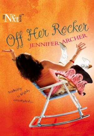 Cover of the book Off Her Rocker by Bob Bemaeker