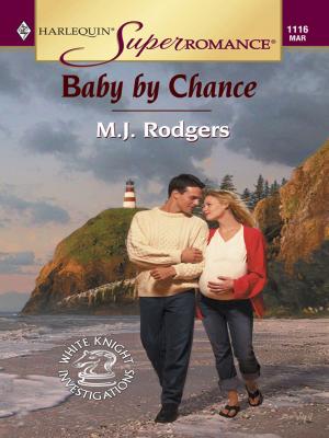 Cover of the book BABY BY CHANCE by Maureen Child