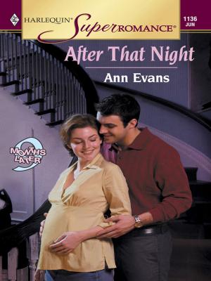 Cover of the book AFTER THAT NIGHT by Anne Fraser