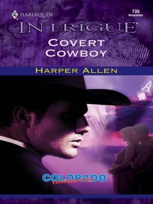 Cover of the book COVERT COWBOY by Lucy Monroe