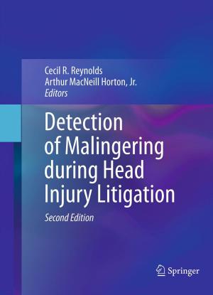 Cover of the book Detection of Malingering during Head Injury Litigation by Peter Grathwohl