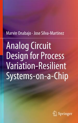 Cover of the book Analog Circuit Design for Process Variation-Resilient Systems-on-a-Chip by Ahmad Wagih Abdel-Halim