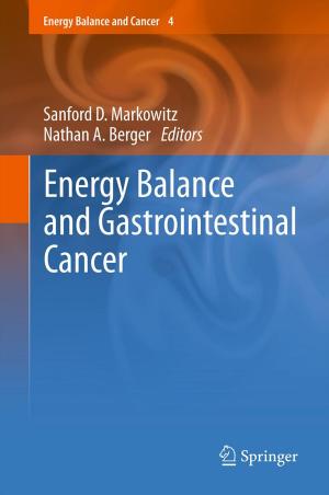 Cover of the book Energy Balance and Gastrointestinal Cancer by Richard Schmude, Jr.