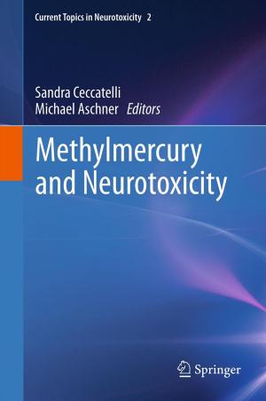 Cover of the book Methylmercury and Neurotoxicity by Francis A. Gunther, Jane Davies Gunther