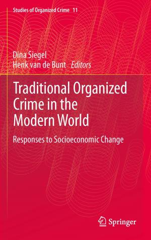 Cover of the book Traditional Organized Crime in the Modern World by J.W. Pennebaker