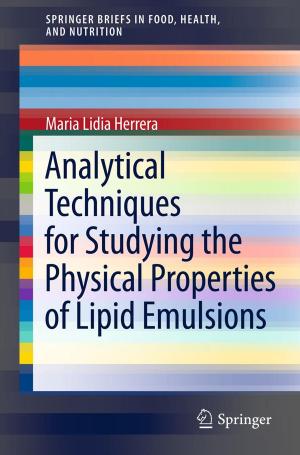 Book cover of Analytical Techniques for Studying the Physical Properties of Lipid Emulsions