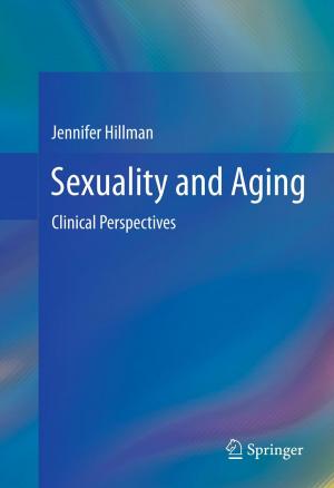Cover of the book Sexuality and Aging by Trent McConaghy, Kristopher Breen, Jeffrey Dyck, Amit Gupta