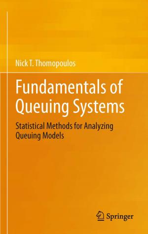 Cover of the book Fundamentals of Queuing Systems by Arkady Plotnitsky