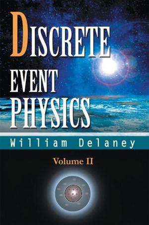 Cover of the book Discrete Event Physics by Patrick Davis PhD