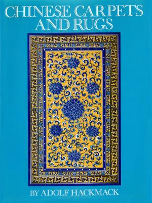 Cover of the book Chinese Carpets and Rugs by Elaine Russell