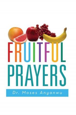 Cover of the book Fruitful Prayers by Terrell Brown