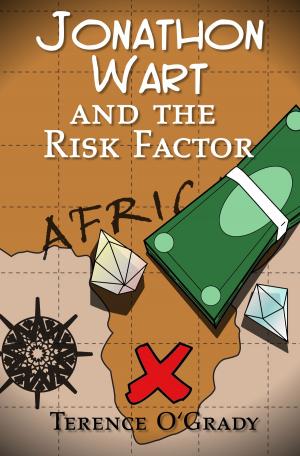 Book cover of Jonathon Wart and the Risk Factor